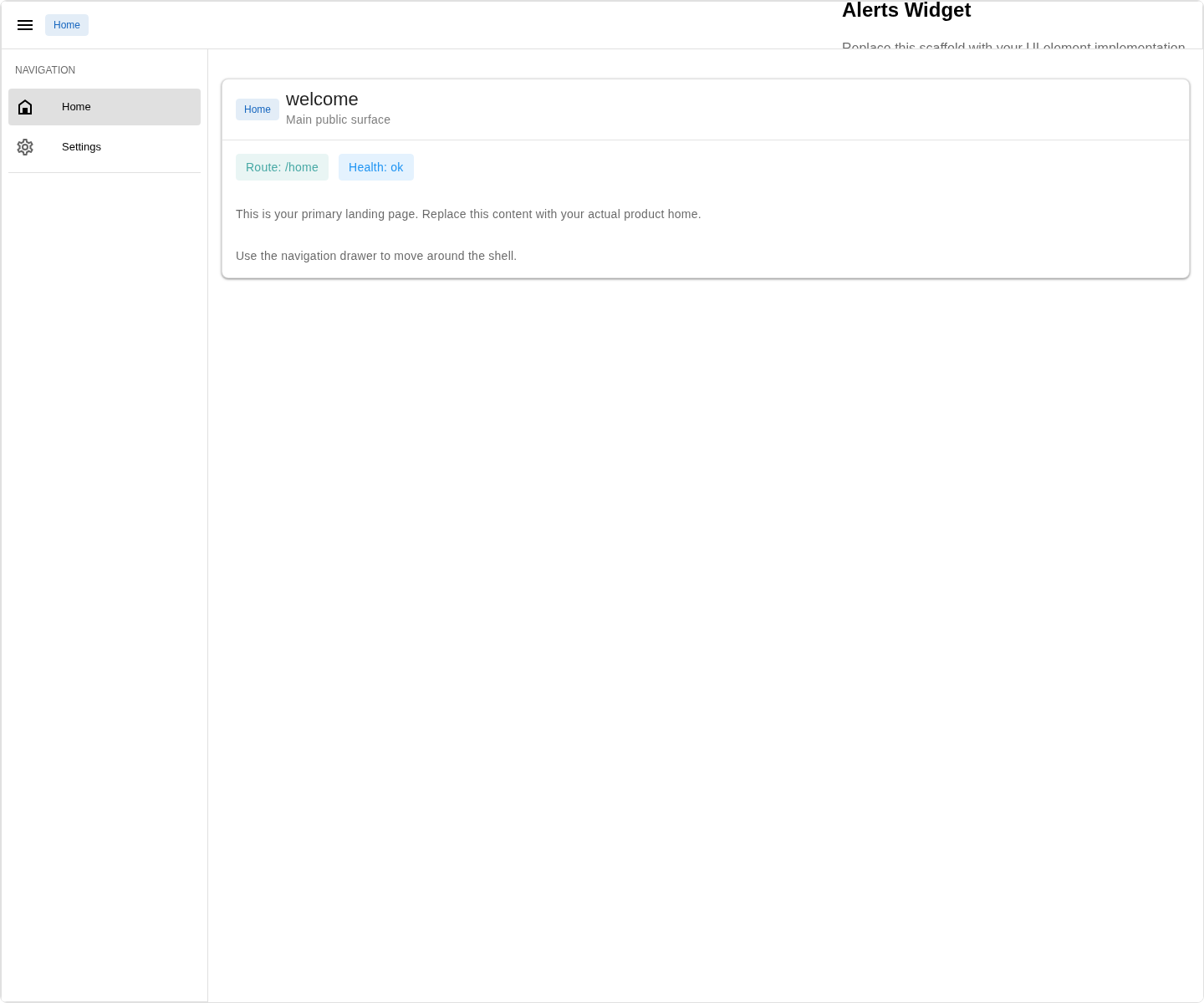 Example app home page after generating Alerts Widget, showing the widget rendered in the shell